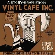A story-gram from Vinyl Cafe Inc.